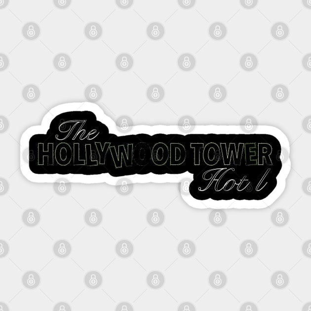 The Hollywood Tower Hotel Sticker by Th3iPodM0N